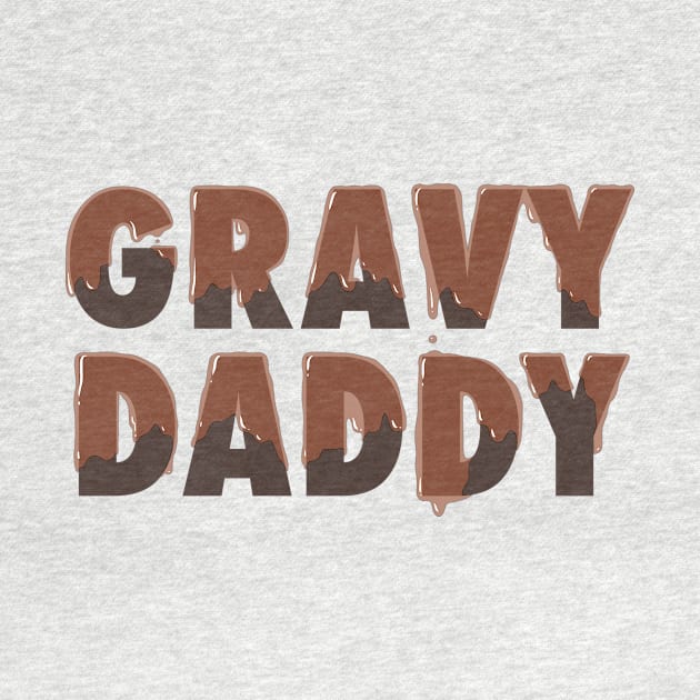 Gravy Daddy by Adamtots